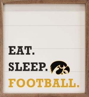 Eat Sleep Football University Of Iowa